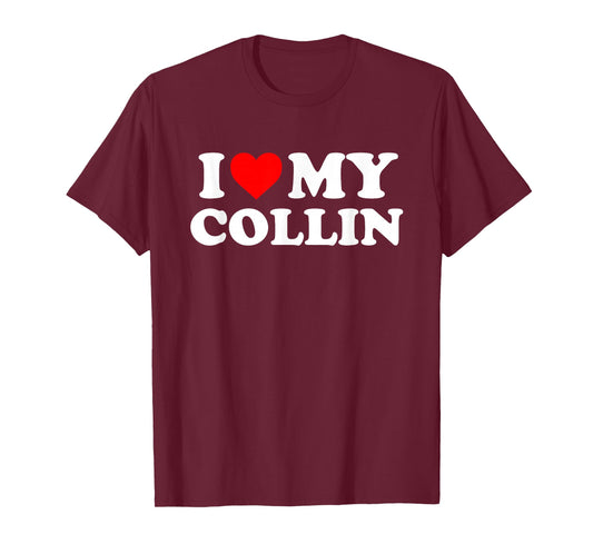 I Love My Collin T-Shirt