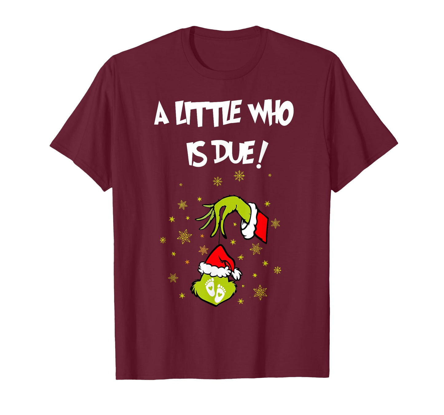 A Little Who is Due Funny Christmas Pregnancy Announcement T-Shirt