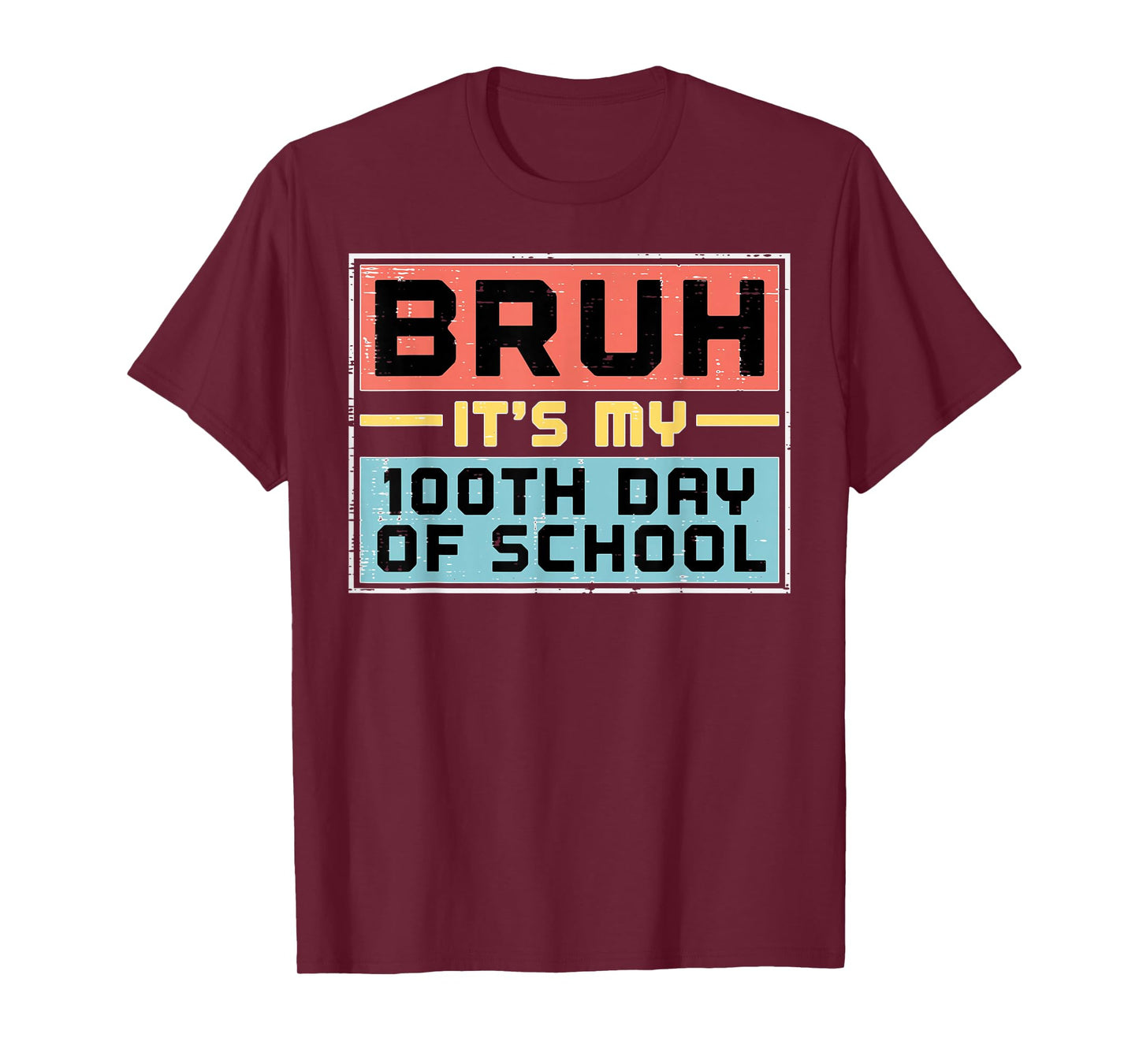 Bruh Its My 100th Day of School 100 Days Meme Boys Girl Kids T-Shirt