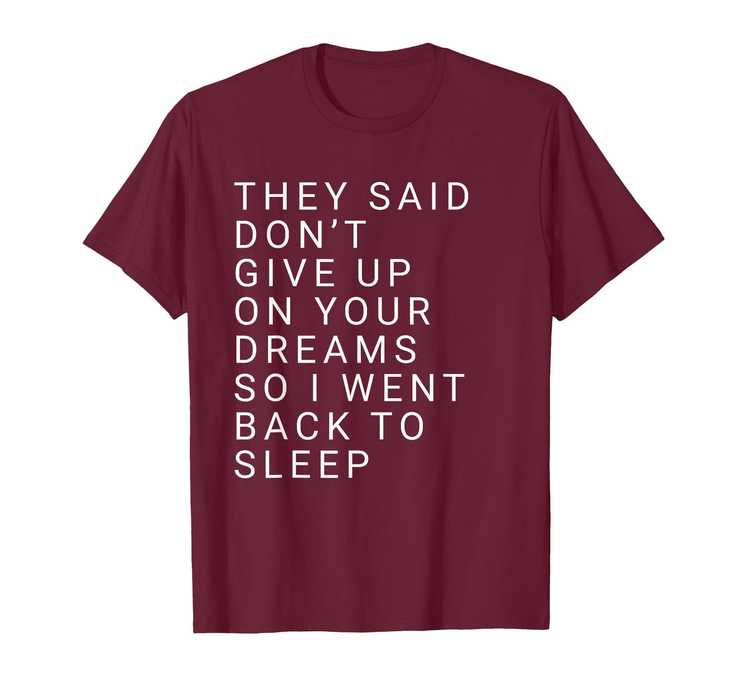 Joke Quote Design – Funny Sleep Lover Aesthetic T-Shirt