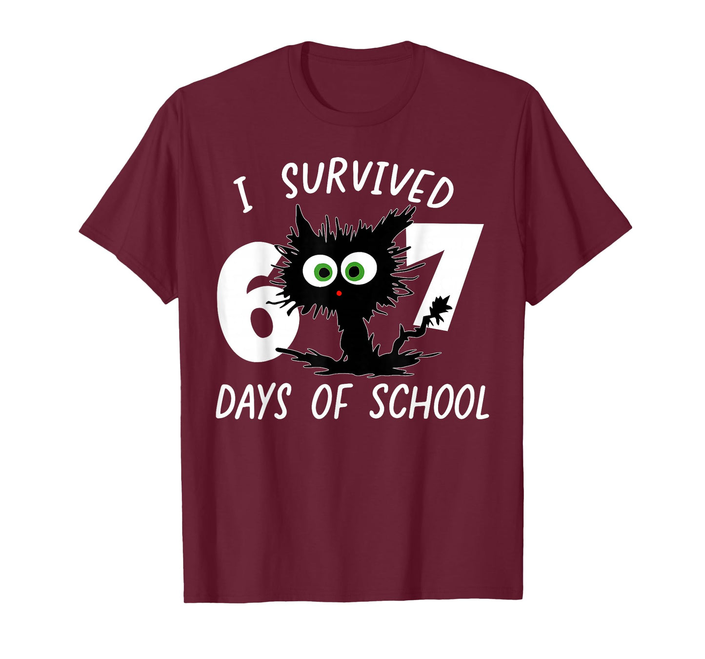 Cat I Survived 67 Days of School Teachers Students Six Seven T-Shirt