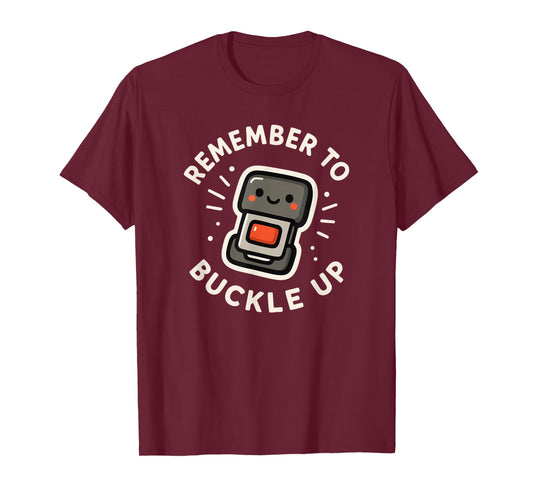 Remember to Buckle Up Cute Seat Belt Character T-Shirt