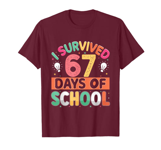 I Survived 67 Days of School Bruh Students Six Seven Funny T-Shirt