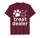 Treat Dealer Funny Dog Lovers Puppy Dog Trainer Men Women T-Shirt