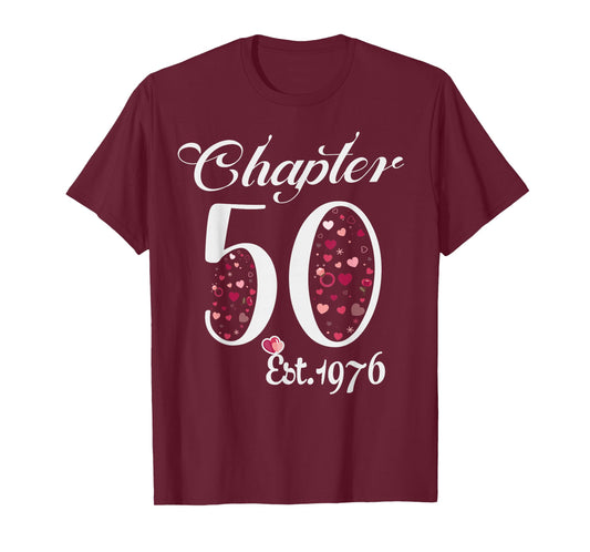 Chapter 50 EST 1976 Happy 50Th Birthday Girl Gift for Her T-Shirt