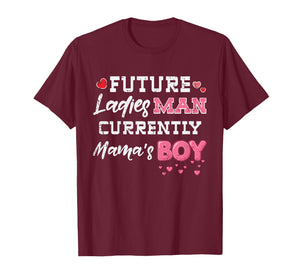 Kids Future Ladies Man Mamas Boy Funny Valentines Day Boys Kids T-Shirt