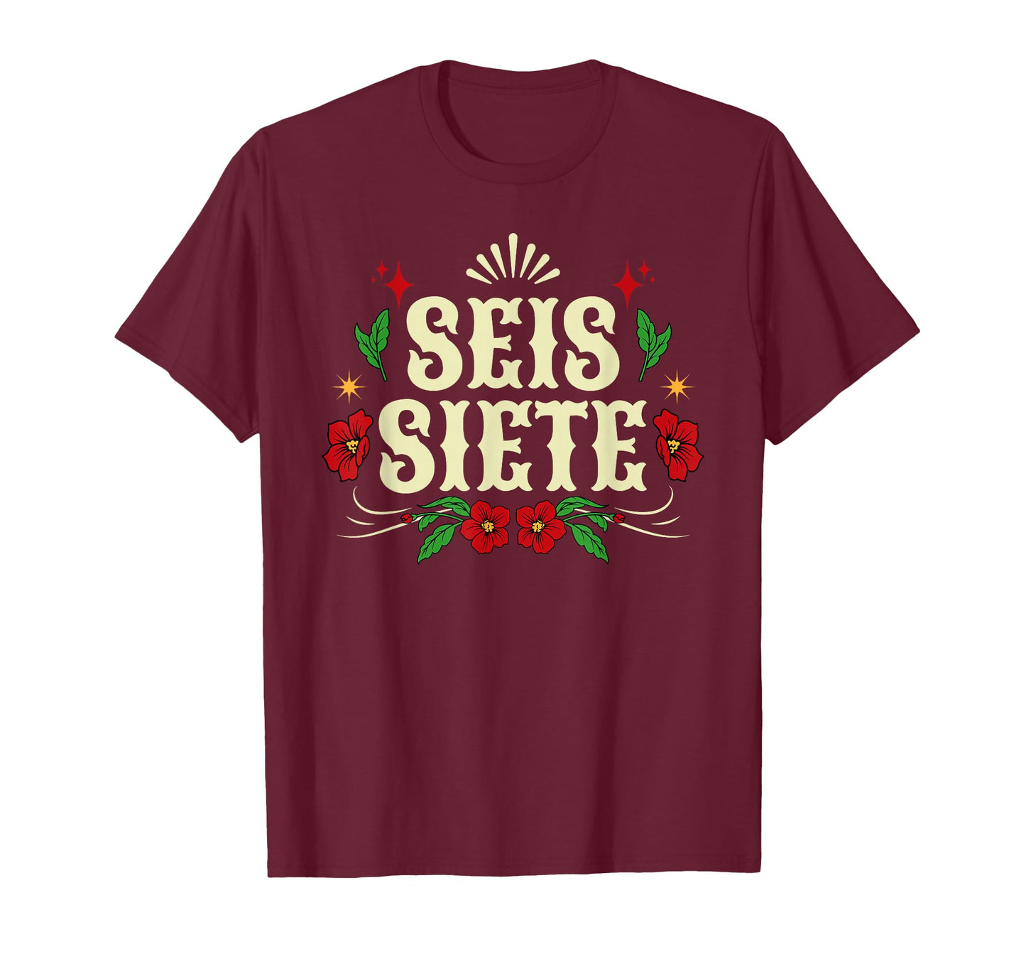 SEIS Siete 67 Six Seven Meme in Spanish Mexican Los Muertos T-Shirt