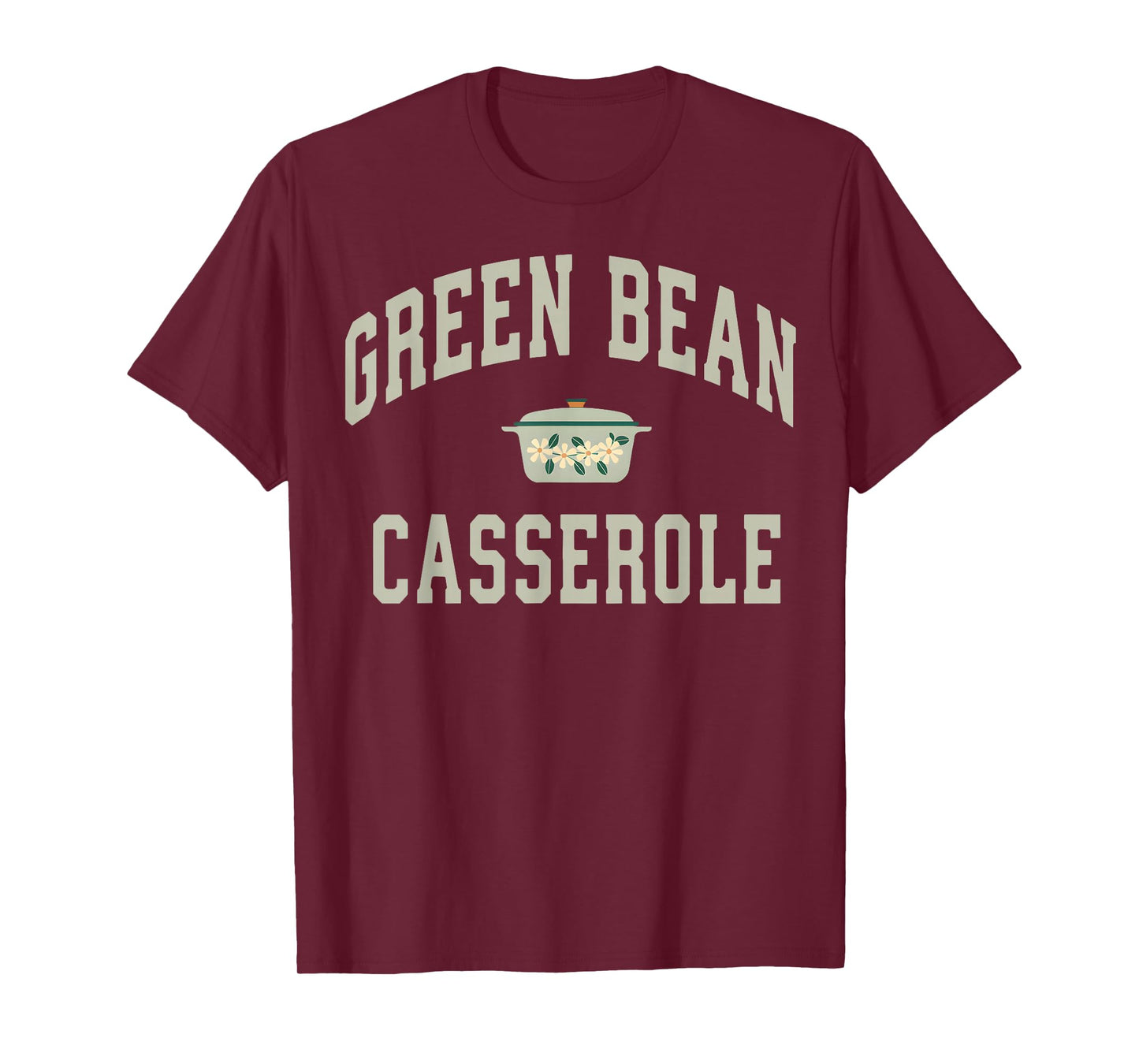 Green Bean Casserole Thanksgiving Cooking Deviled Egg T-Shirt