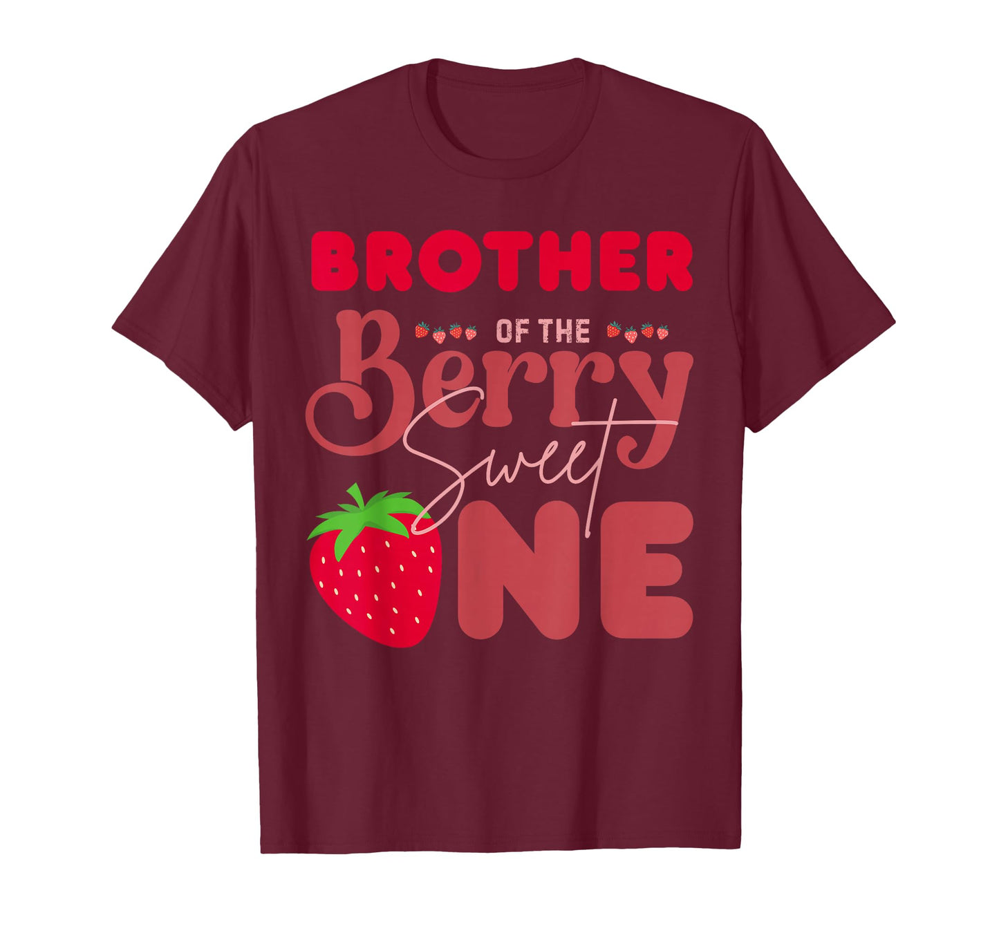 Brother of The Berry Sweet One 1st Birthday Strawberry T-Shirt