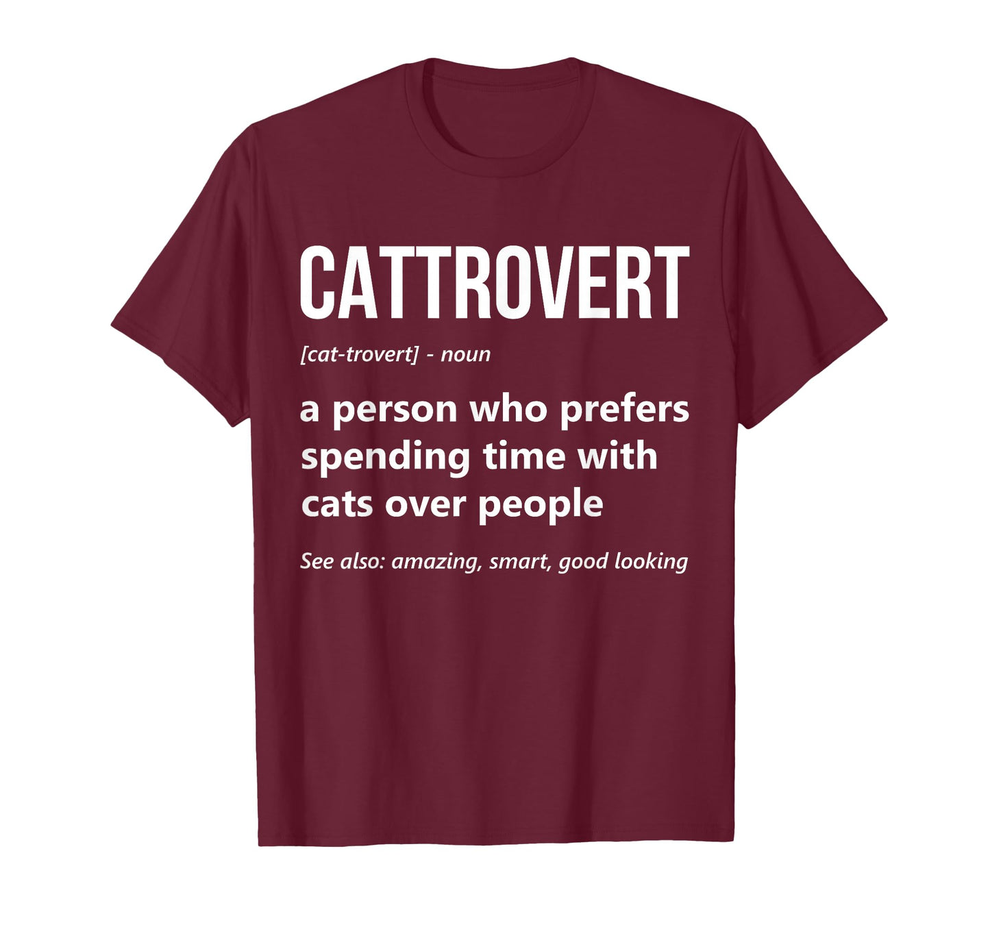 Cat Lover Funny Cattrovert Definition Kitty Kitten Cat Mom T-Shirt