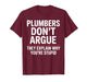 Best Plumber Art for Men Women Plumbing Pipefitter Plumber T-Shirt