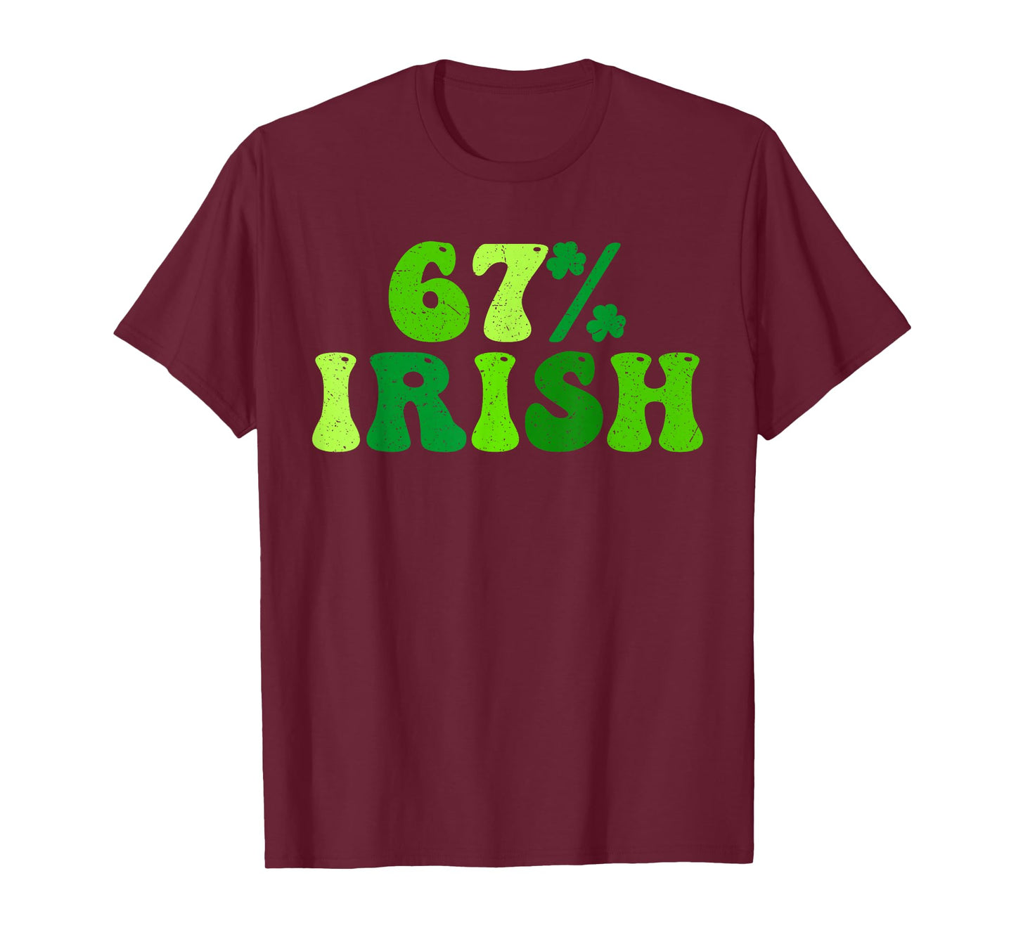 67% Irish Six Seven 6 7 Meme Funny St Patricks Day Girls Boy T-Shirt