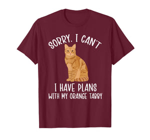 Plans with My Orange Tabby Cat Owner Orange Tabby Cat Lover T-Shirt