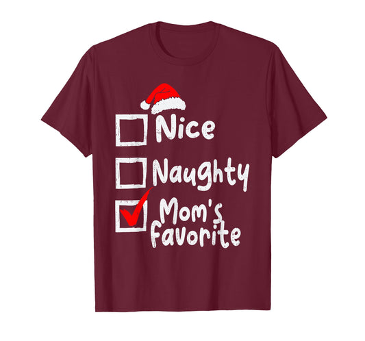 Nice Naughty Mom's Favorite Funny Christmas List Family Xmas T-Shirt