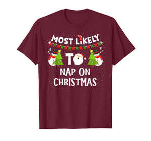 Most Likely to Nap On Christmas Funny Family Matching Pajama T-Shirt
