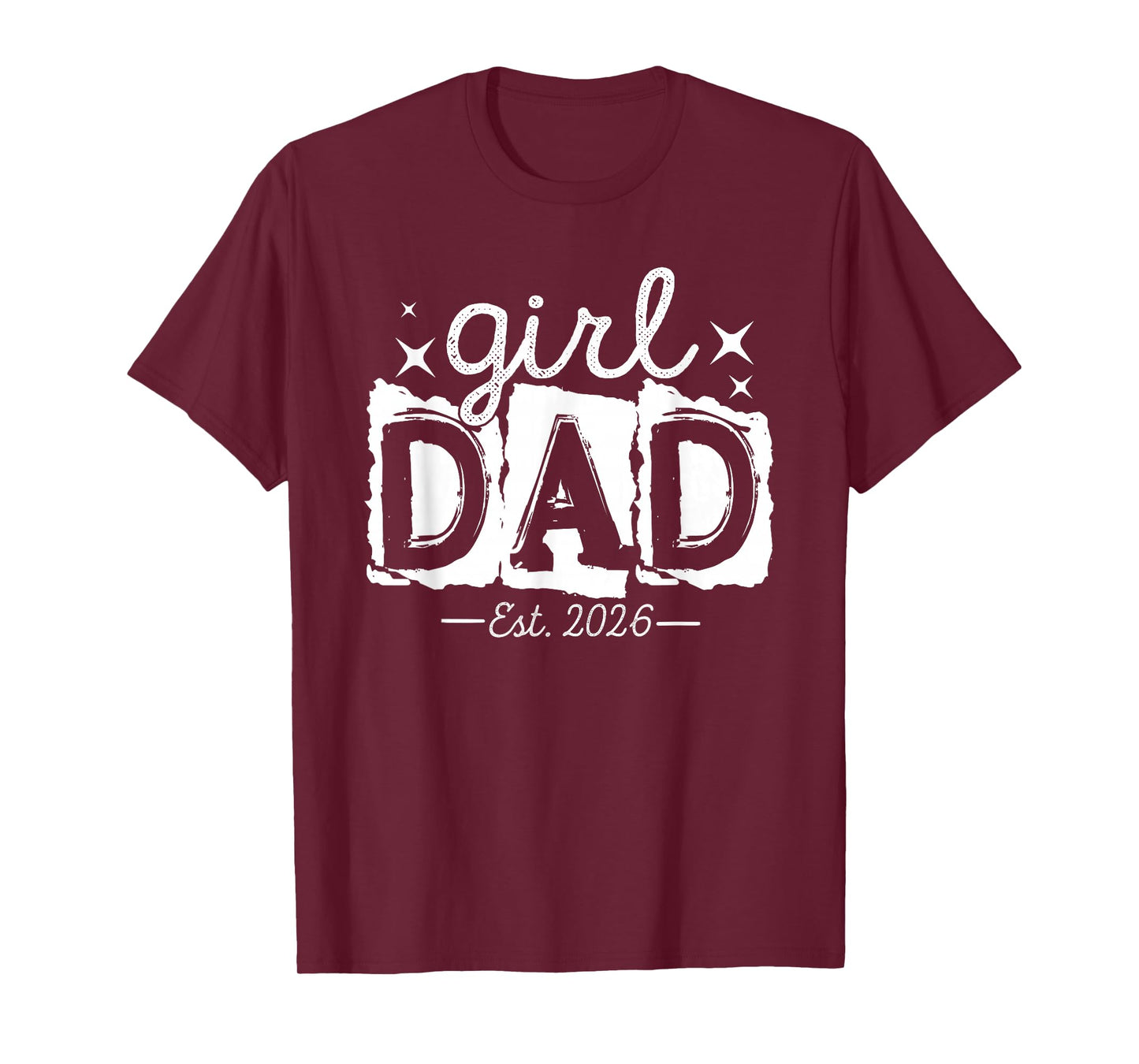 Dad of Girl Est 2026 First Time Father's Day Daddy to Be Men T-Shirt
