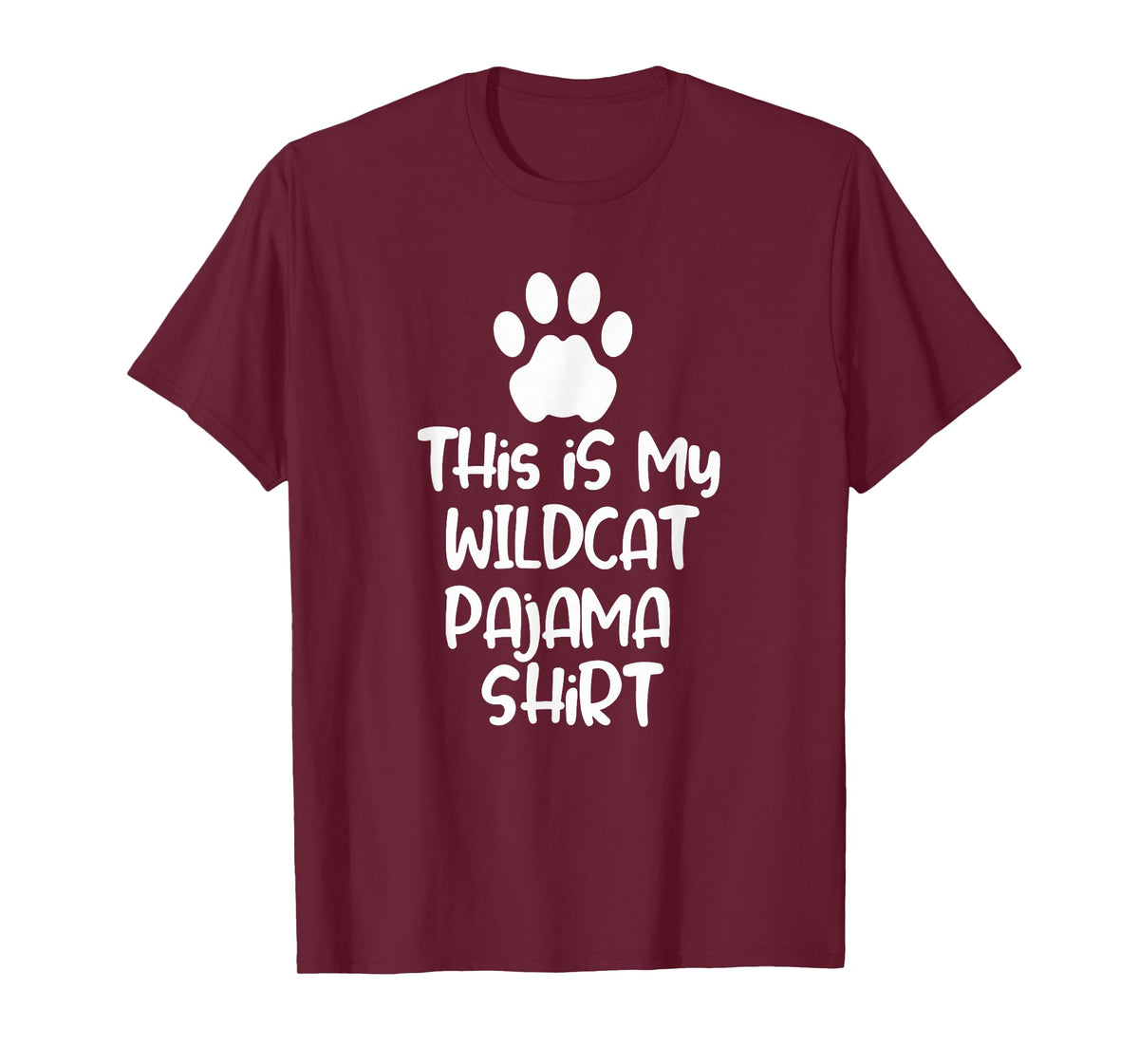 This is My Wildcat Pajama Shirt for Women Men Kids T-Shirt