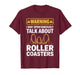 Roller Coaster Art for Men Women Roller Coaster Enthusiast T-Shirt