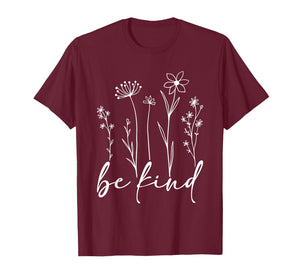 Be Kind Minimalist Love Kindness Positive T-Shirt