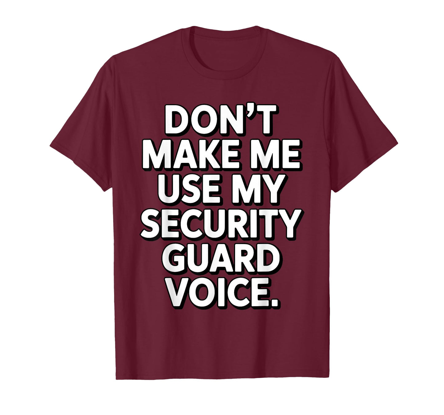 Funny Security Guard Art for Men Women Bouncer Security T-Shirt