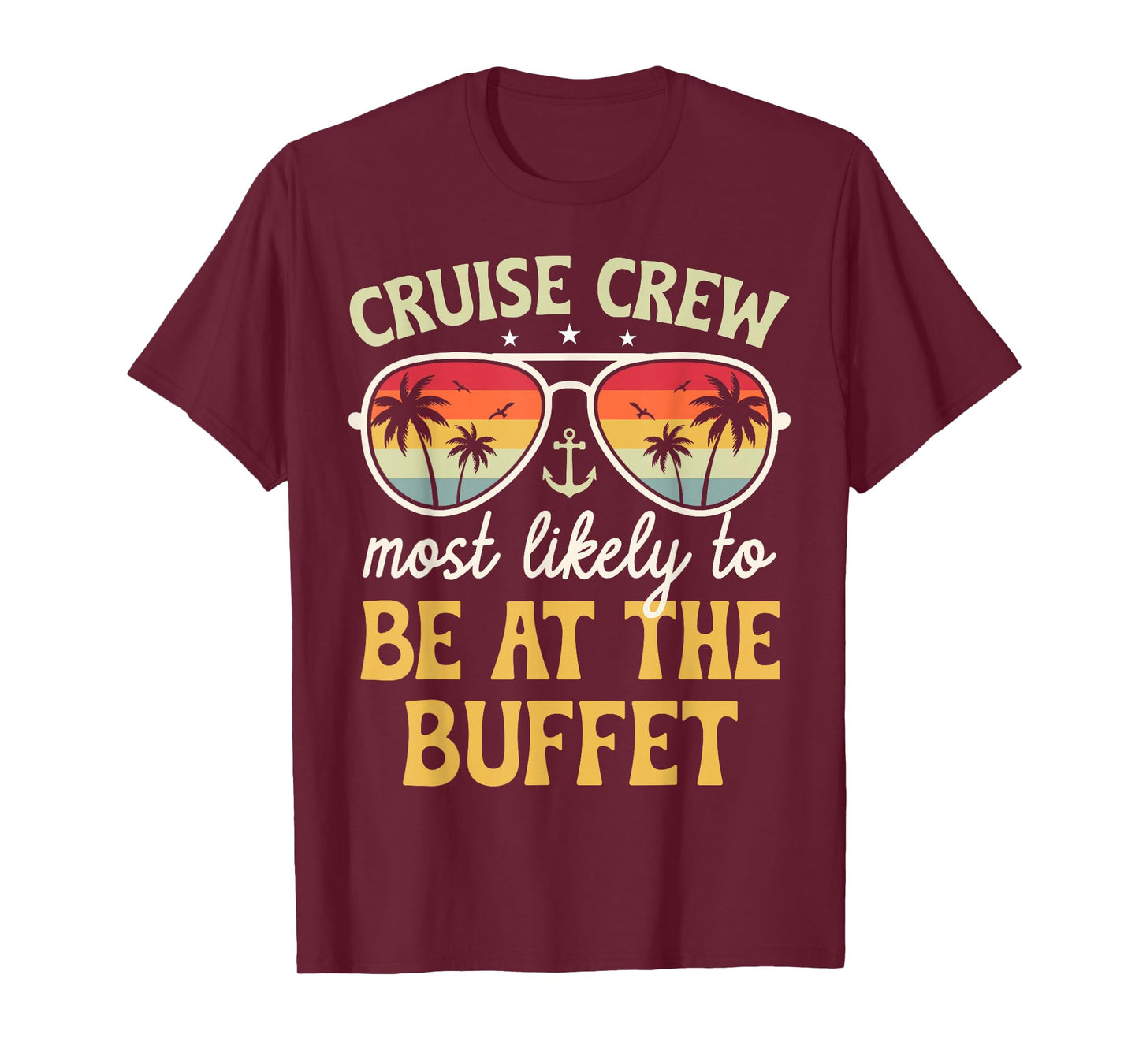 Most Likely to Be At The Buffet Matching Family Cruise 2026 T-Shirt