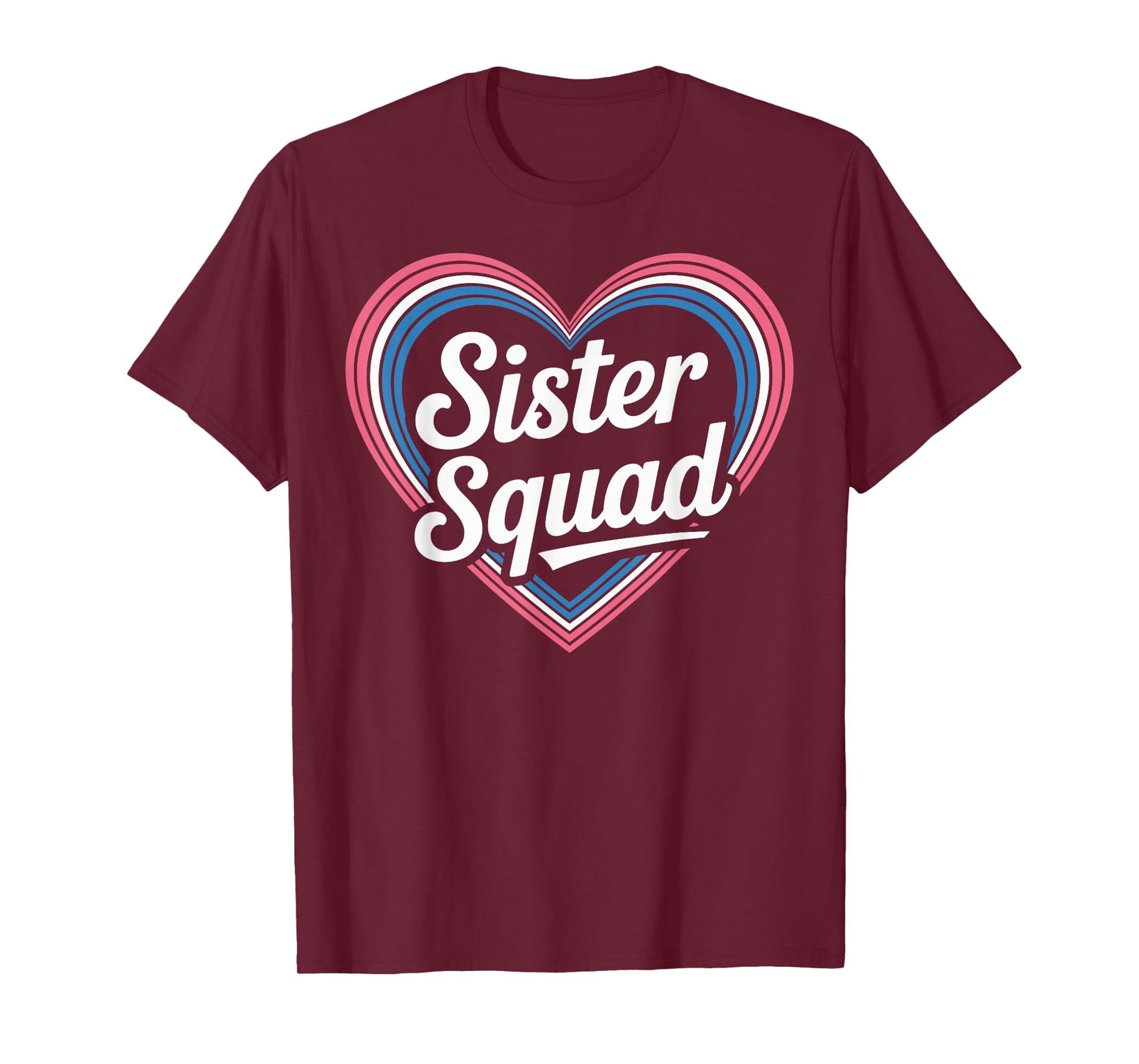 Funny Sister Squad T-Shirt