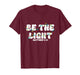 Be The Light Christmas Matthew 5:14 Faith Christian Jesus T-Shirt