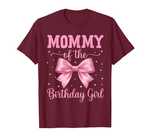 Mommy of Birthday Girl Coquette Bow Party Family Matching T-Shirt
