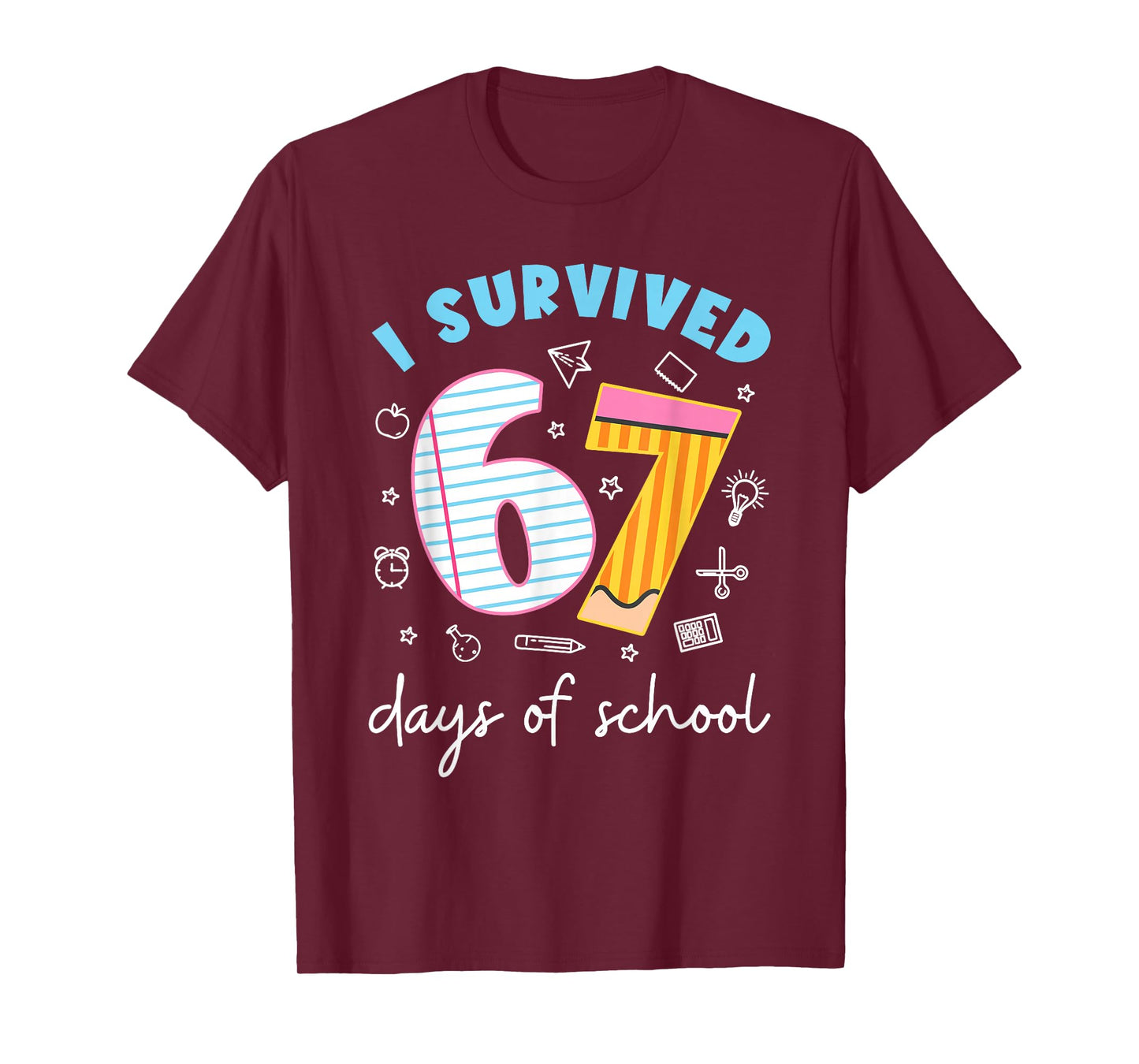 I Survived 67 Days of School Funny Six Seven 6 7 Meme Gen Z T-Shirt