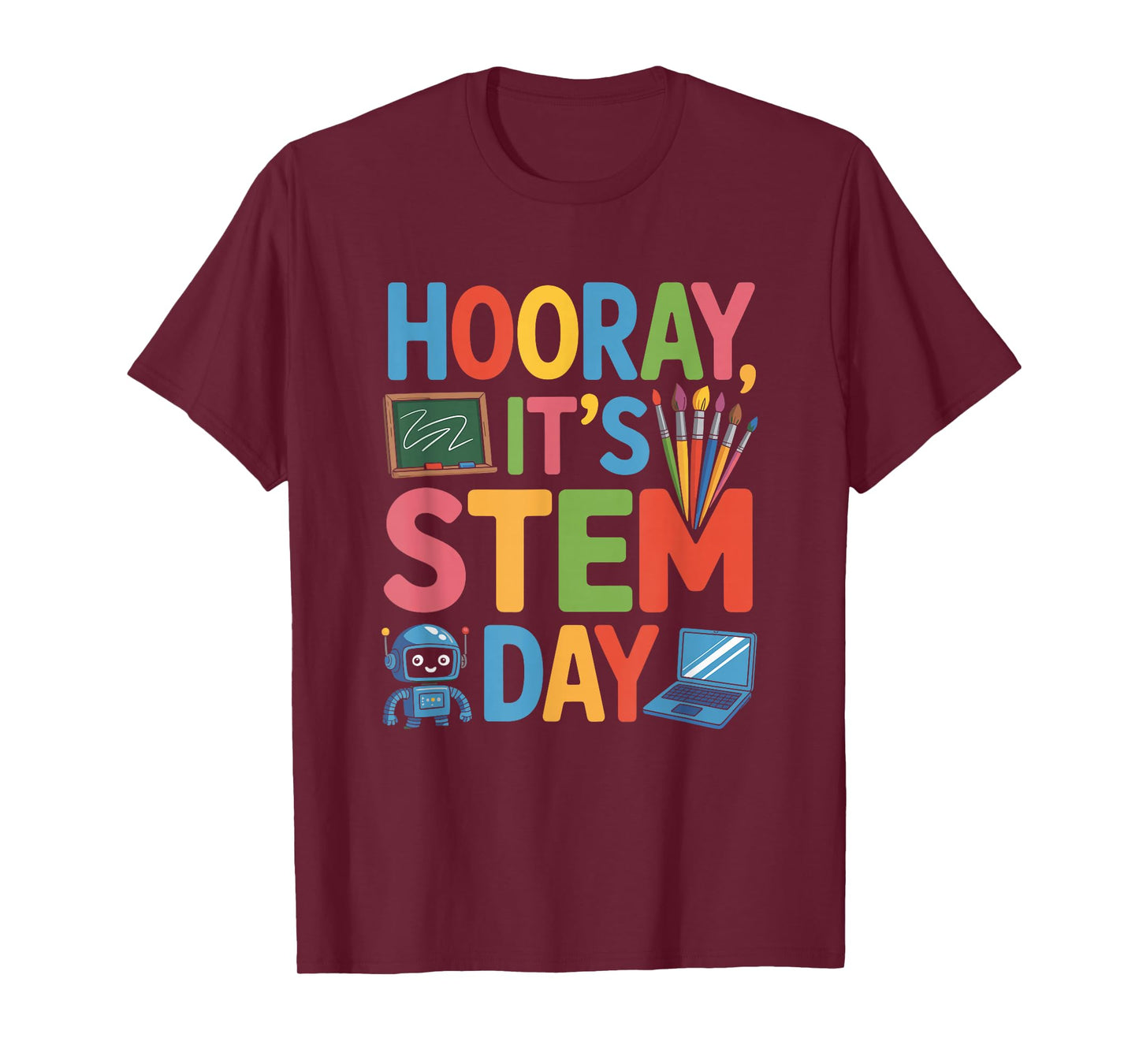 Hooray It’s STEM Day, Science Teacher Teaching T-Shirt