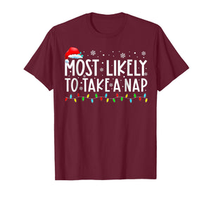Most Likely to Take A Nap Christmas T-Shirt