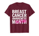 Breast Cancer Awareness 24 7 365 Days Pink Breast Cancer T-Shirt