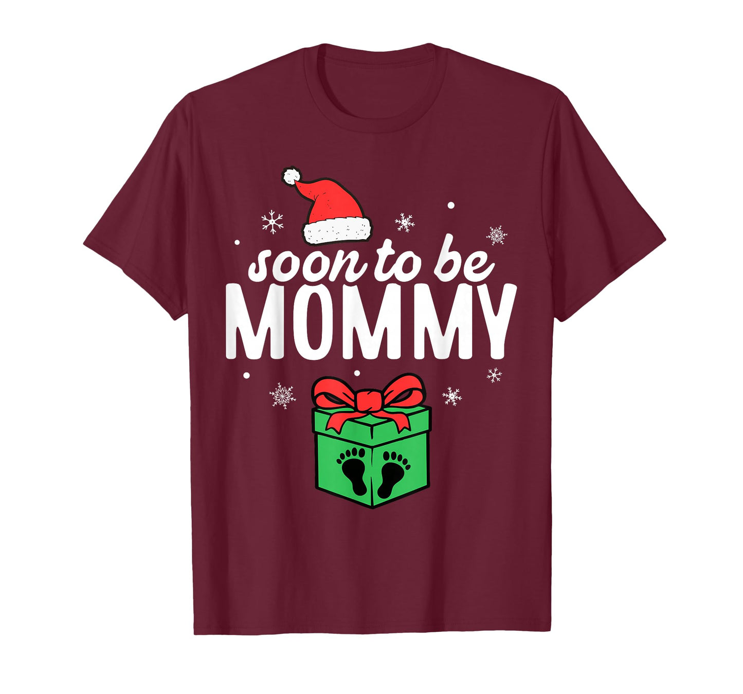 Soon to Be Mommy Christmas Funny Pregnancy Announcement Mom T-Shirt