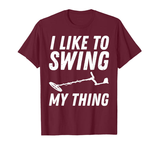 Best Metal Detecting Art for Men Women Adult Metal Detecting T-Shirt