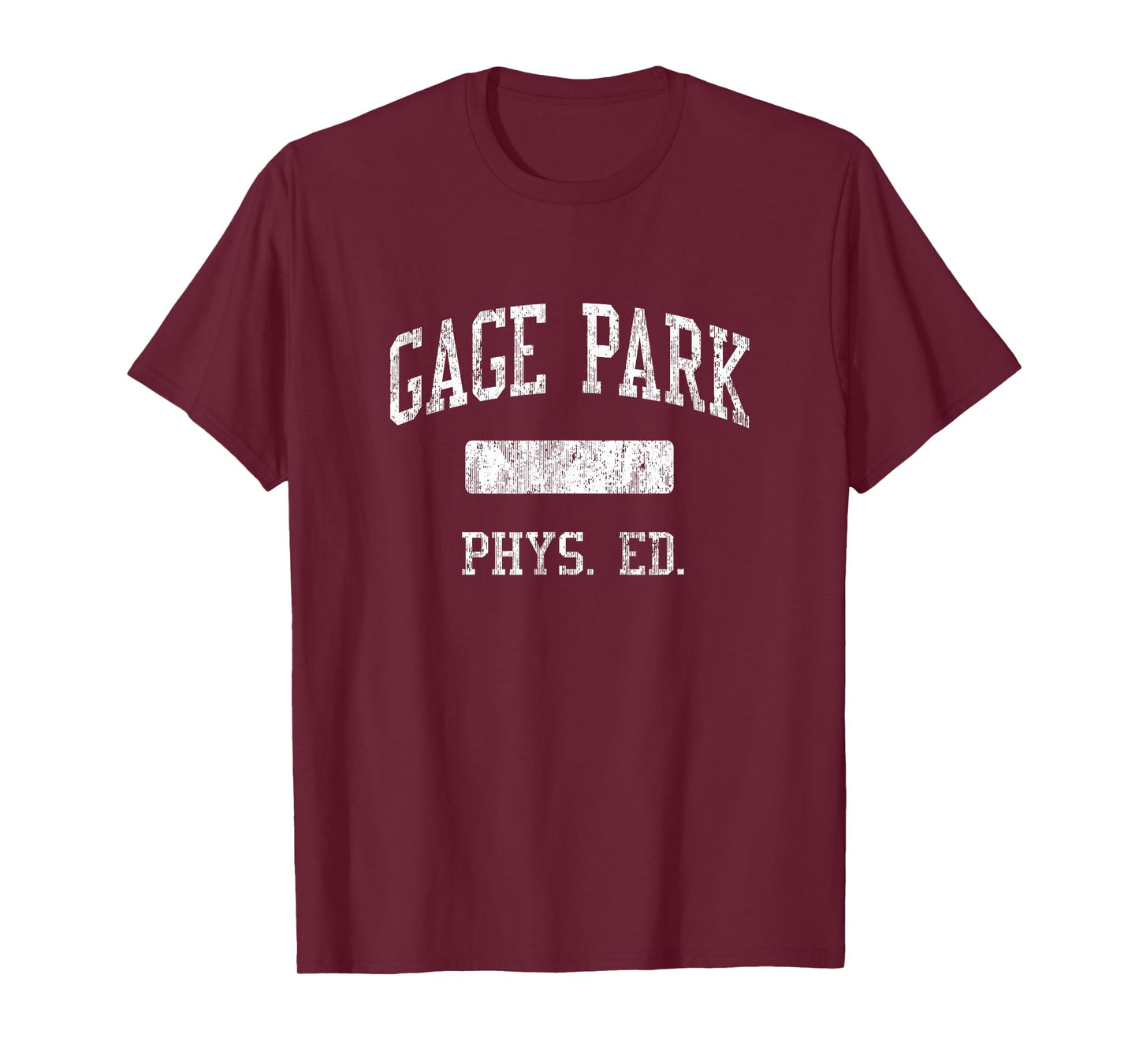 Gage Park High School HS Chicago IL PHYS Ed T-Shirt