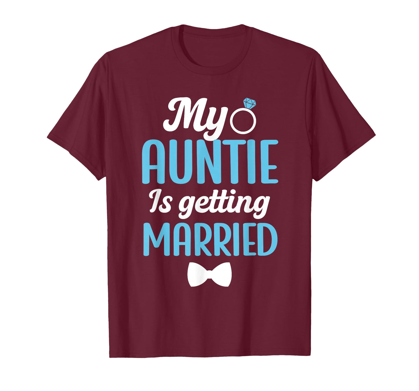 My Auntie is Getting Married Nephew of The Bride Nephew T-Shirt