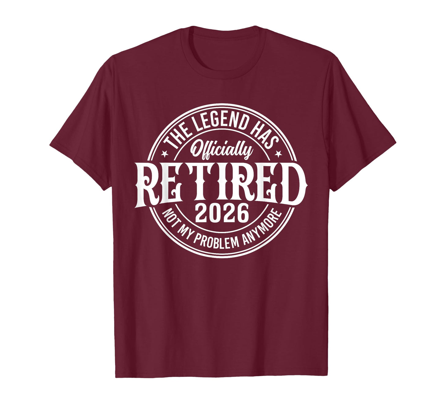 Vintage Retired 2026 Not My Problem Anymore Retirement 2026 T-Shirt