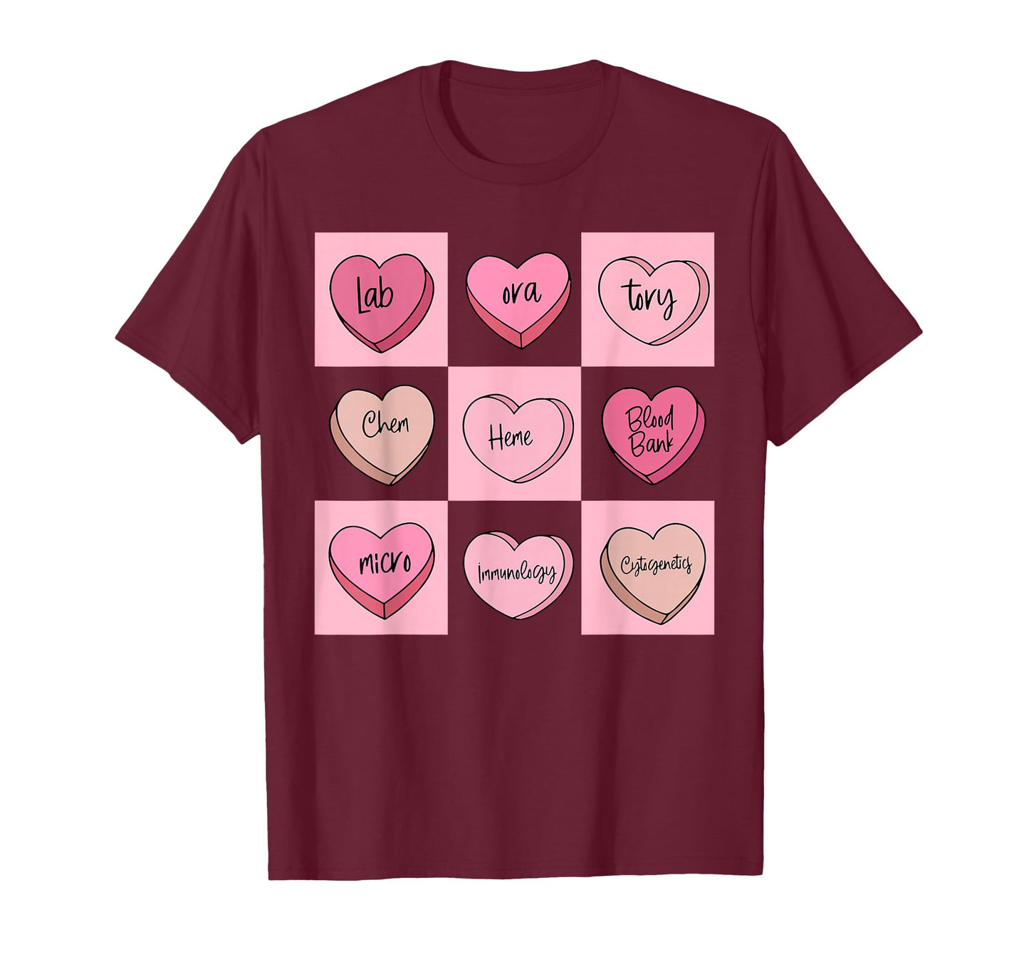 Laboratory Tech Valentines Heart Candy Science Teacher STEM T-Shirt