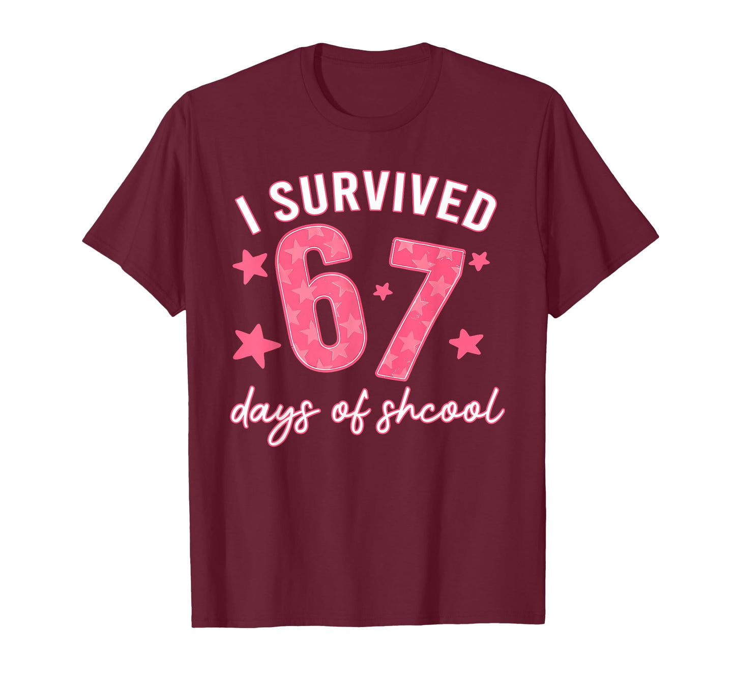 I Survived 67 Days of School Funny 67 Teachers Students Meme T-Shirt