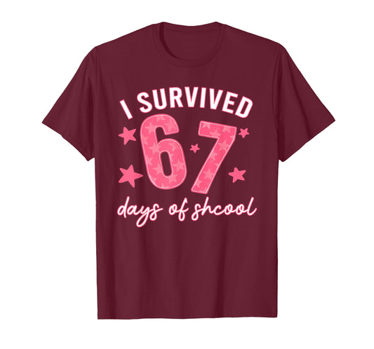 I Survived 67 Days of School Funny 67 Teachers Students Meme T-Shirt