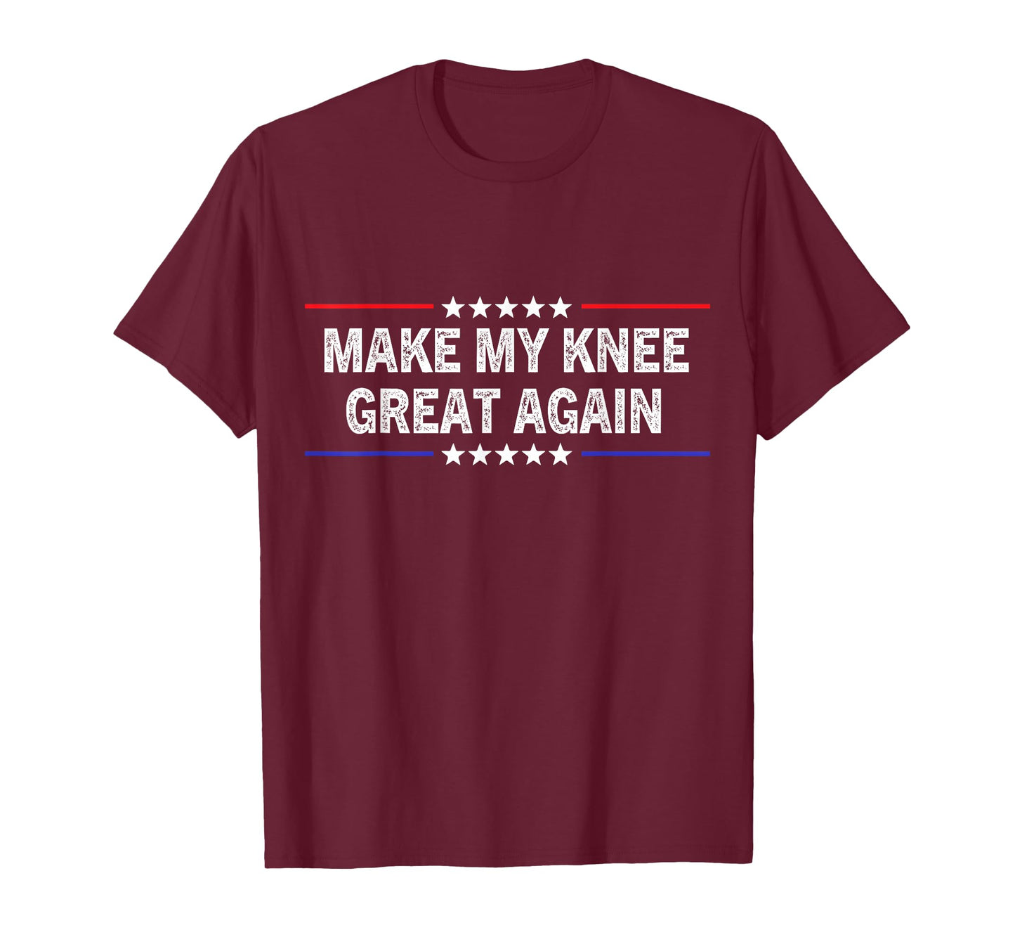 Make My Knee Great Again Funny Injury Knee Surgery Recovery T-Shirt