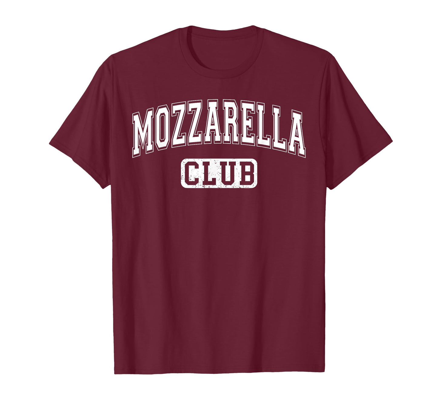 Mozzarella Club Varsity Arched Letters Funny Cheese T-Shirt