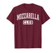 Mozzarella Club Varsity Arched Letters Funny Cheese T-Shirt