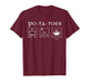 Funny Potatoes Po-Ta-Toes Boil Em Mash Em Stick Em in A Stew T-Shirt