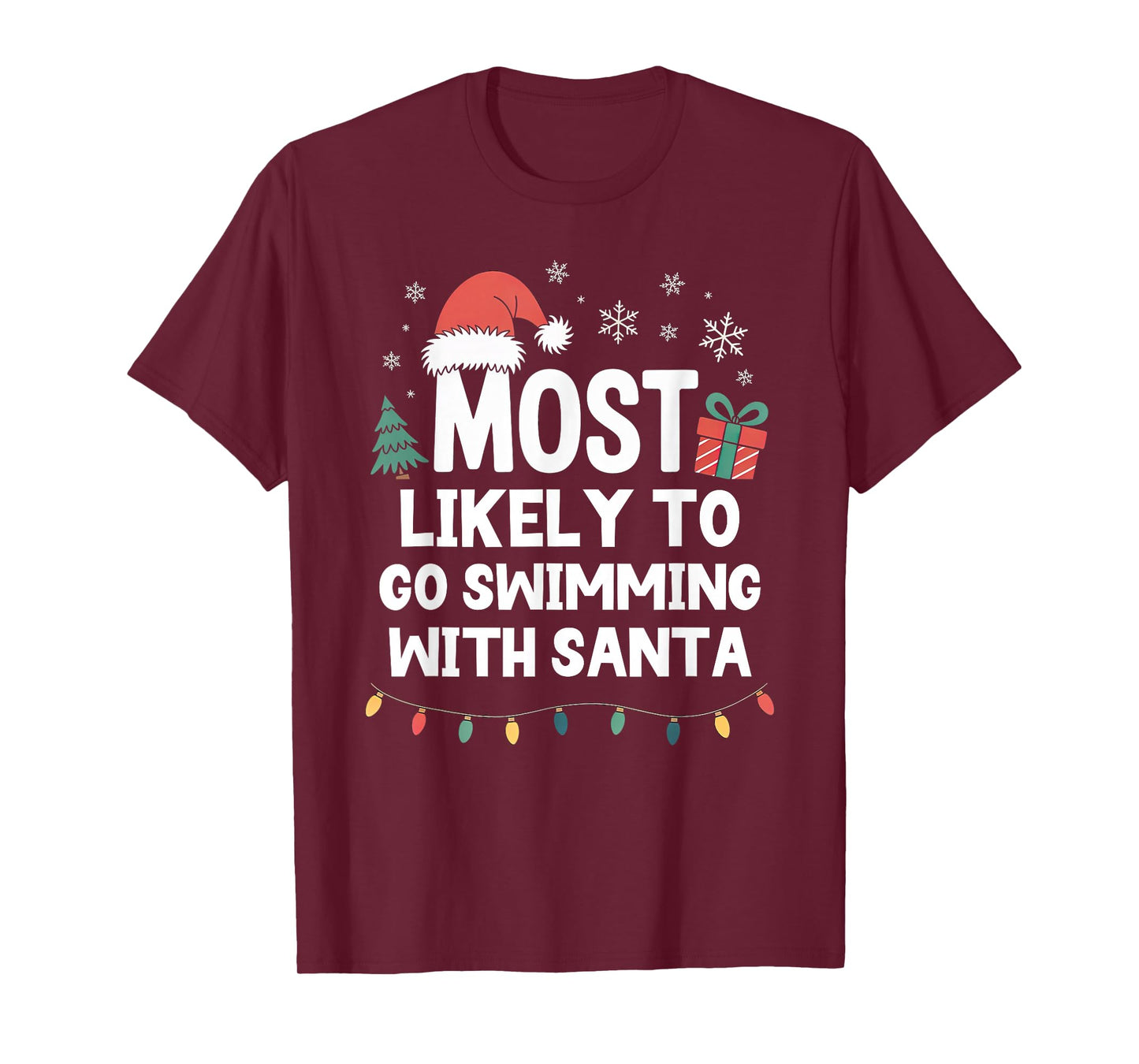 Most Likely to Go Swimming with Santa Christmas Swim Swimmer T-Shirt