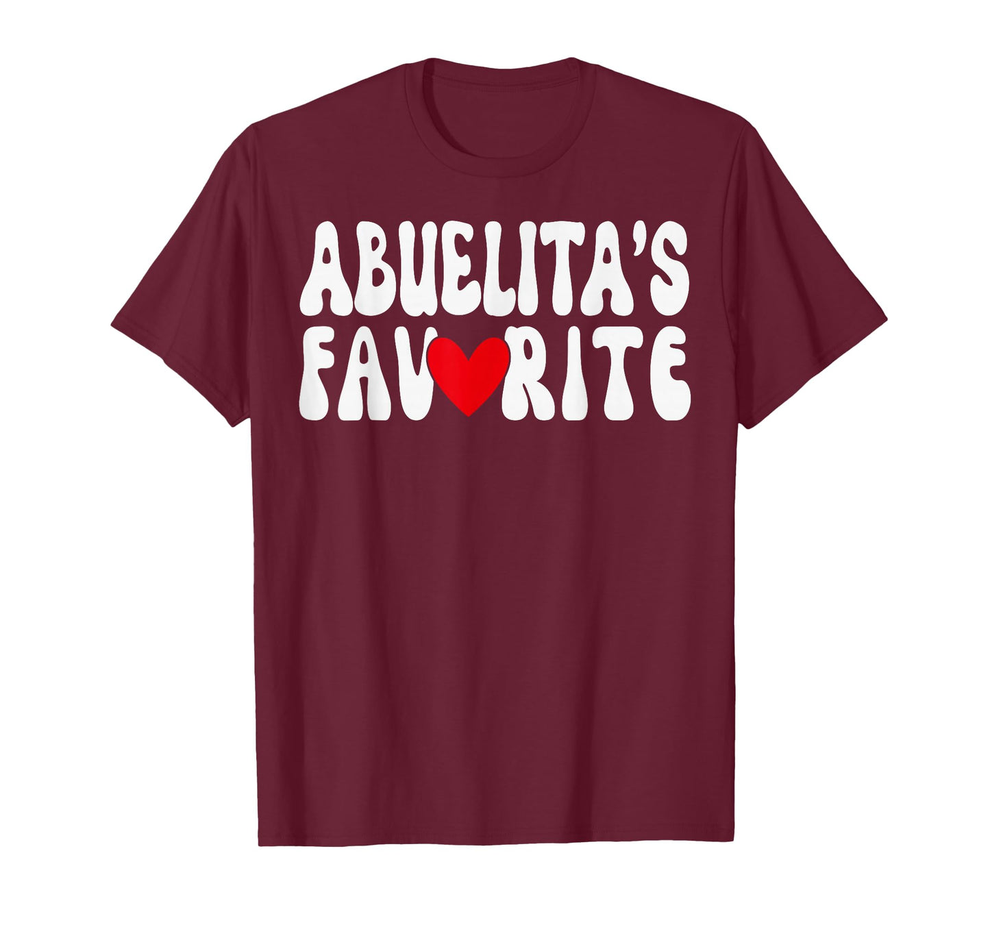 Abuelita’S Favorite Funny Grandparent Grandchild Humor T-Shirt