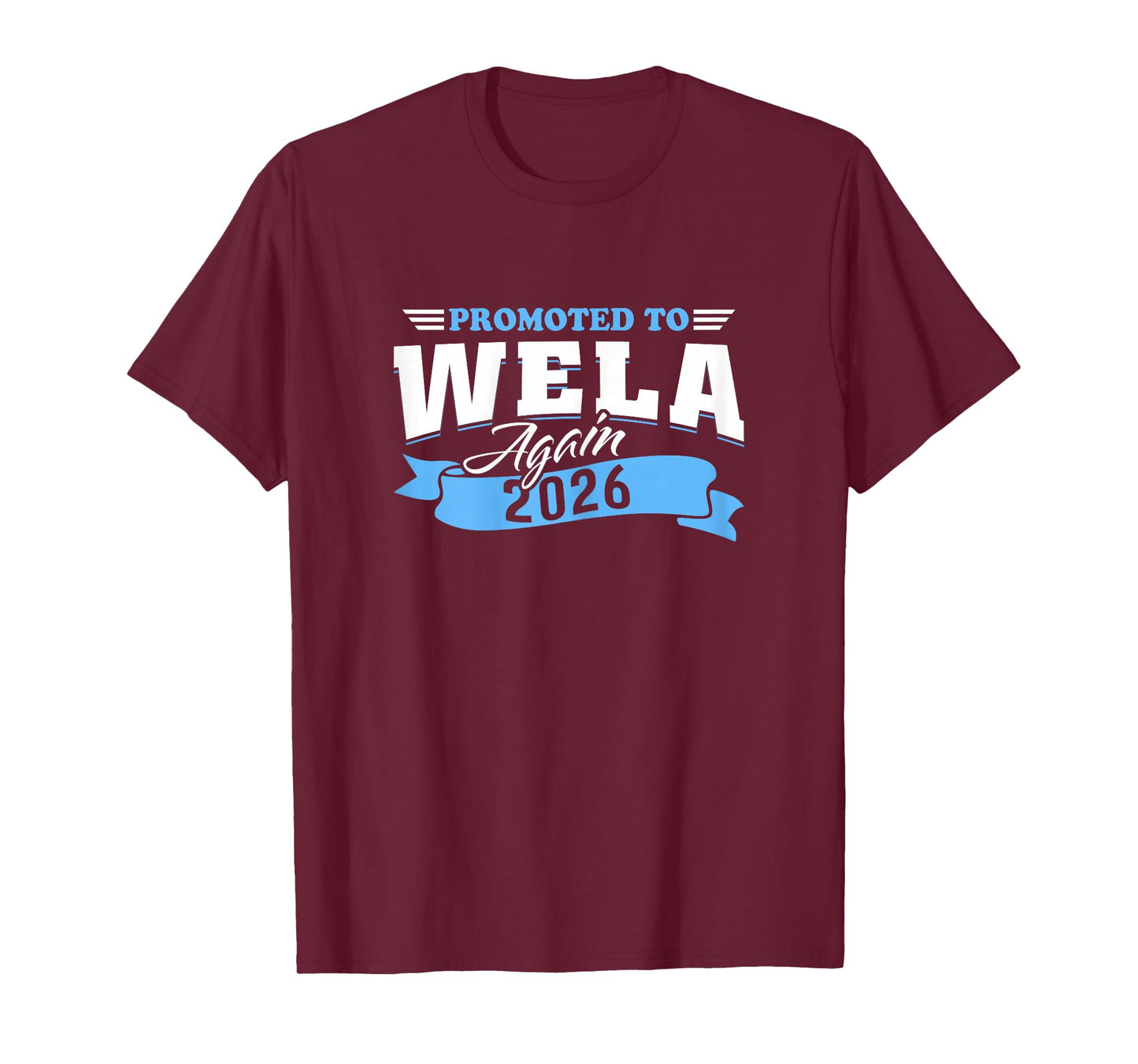 Promoted to Wela Again 2026 Grandma 2nd Time 26 T-Shirt