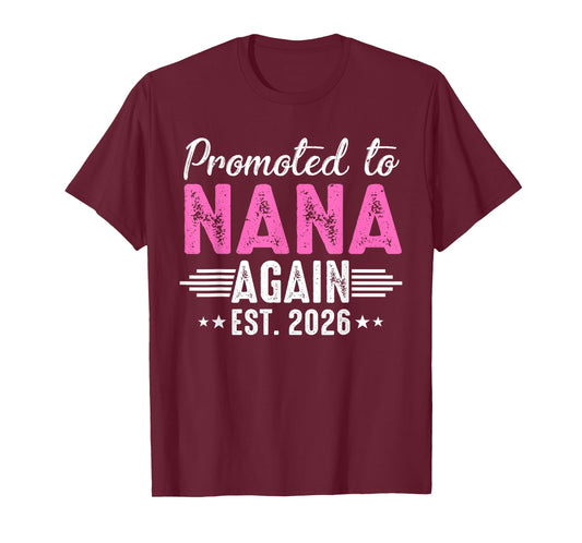 Promoted to Nana Again Est 2026 Family Matching T-Shirt