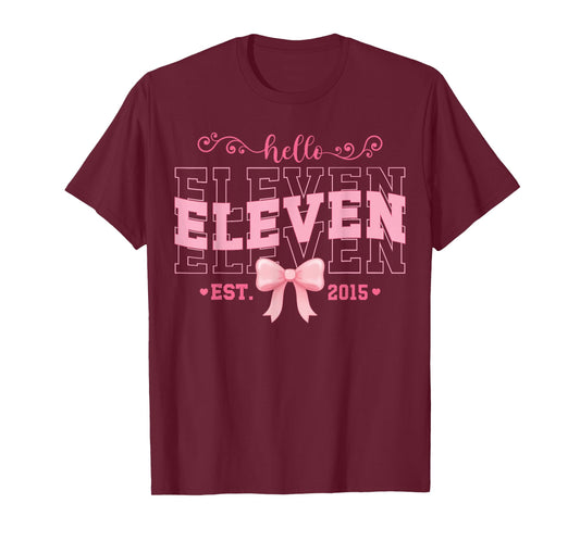 Cool Hello Eleven Est 2015 Pink Coquette Bow 11 Birthday T-Shirt
