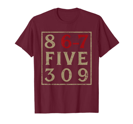 8 6-7 Five 309 6 7 Meme Six Seven Funny T-Shirt
